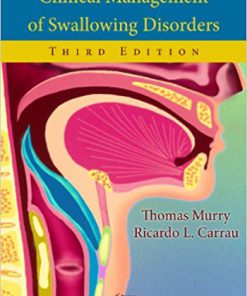 (eBook PDF) Clinical Management of Swallowing Disorders Third Edition