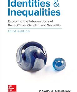 (eBook PDF) Identities and Inequalities: Exploring the Intersections of Race, Class, Gender, & Sexuality 3rd Edition
