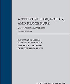 (eBook PDF) Antitrust Law, Policy, and Procedure: Cases, Materials, Problems, Eighth Edition 8th Edition