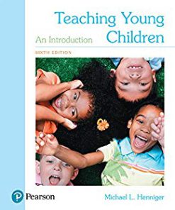 (eBook PDF) Teaching Young Children: An Introduction 6th Edition