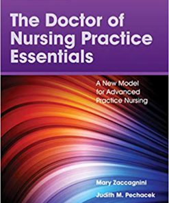 (eBook PDF) The Doctor of Nursing Practice Essentials: A New Model for Advanced Practice Nursing 4th Edition