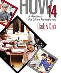 (eBook PDF) HOW 14: A Handbook for Office Professionals, Spiral bound Version 14th Edition