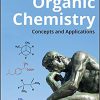 (eBook PDF) Organic Chemistry: Concepts and Applications