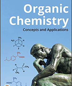 (eBook PDF) Organic Chemistry: Concepts and Applications