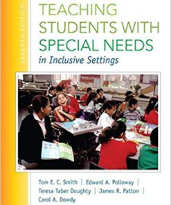 (eBook PDF) Teaching Students with Special Needs in Inclusive Settings 7th Edition