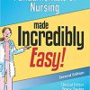 (eBook PDF) Fundamentals of Nursing Made Incredibly Easy! (Incredibly Easy! Series?) 2nd Edition