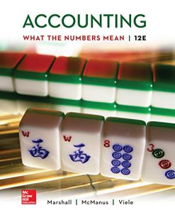 (eBook PDF) Accounting: What the Numbers Mean 12th Edition by David Marshall