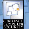 (eBook PDF) Corporate Computer Security 4th Edition by Randall J. Boyle