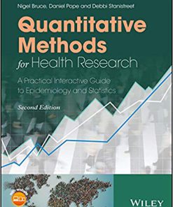 (eBook PDF) Quantitative Methods for Health Research: A Practical Interactive Guide to Epidemiology and Statistics 2nd Edition