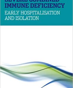(eBook PDF) Severe Combined Immune Deficiency: Early Hospitalisation and Isolation