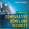 (eBook PDF) Comparative Homeland Security: Global Lessons 2nd Edition