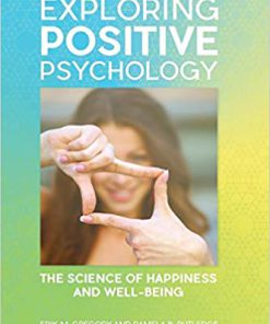 (eBook PDF) Exploring Positive Psychology: The Science of Happiness and Well-Being