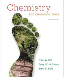 (eBook PDF) Chemistry For Changing Times 13th Edition by Hill