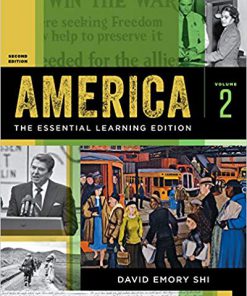 (eBook PDF) America: The Essential Learning Edition (Second Edition) (Vol. Volume 2) 2nd Edition