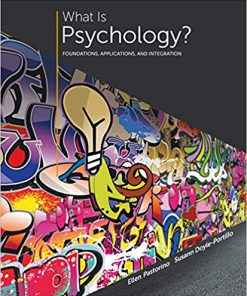 (eBook PDF) What is Psychology? Foundations, Applications, and Integration 3rd Edition