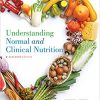 (eBook PDF) Understanding Normal and Clinical Nutrition 11th Edition