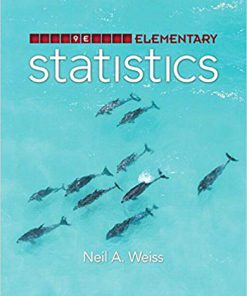 (eBook PDF) Elementary Statistics 9th Edition by Neil A. Weiss