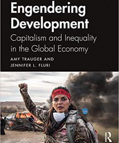 (eBook PDF) Engendering Development: Capitalism and Inequality in the Global Economy
