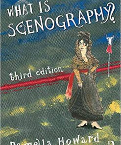 (eBook PDF) What is Scenography? 3rd Edition