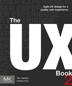 (eBook PDF) The UX Book: Agile UX Design for a Quality User Experience