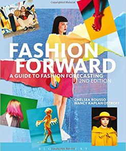 (eBook PDF) Fashion Forward: A Guide to Fashion Forecasting