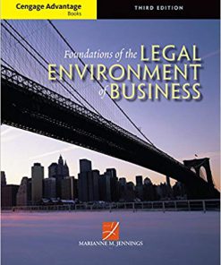 (eBook PDF) Cengage Advantage Books: Foundations of the Legal Environment of Business 3rd Edition