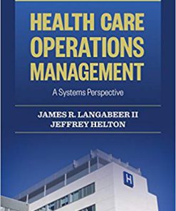 (eBook PDF) Health Care Operations Management: A Systems Perspective 2nd Edition