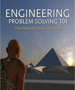 (eBook PDF) Engineering Problem-Solving 101: Time-Tested and Timeless Techniques