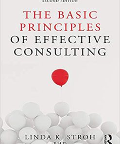 (eBook PDF) The Basic Principles of Effective Consulting 2nd Edition