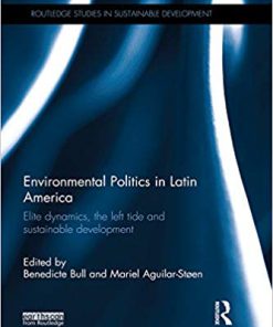 (eBook PDF) Environmental Politics in Latin America