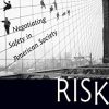 (eBook PDF) Risk: Negotiating Safety in American Society