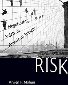 (eBook PDF) Risk: Negotiating Safety in American Society