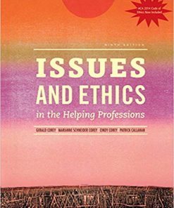 (eBook PDF) Issues and Ethics in the Helping Professions, Updated with 2014 ACA Codes 9th Edition