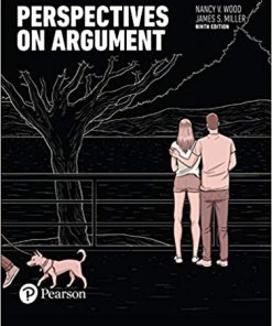 (eBook PDF) Perspectives on Argument 9th Edition