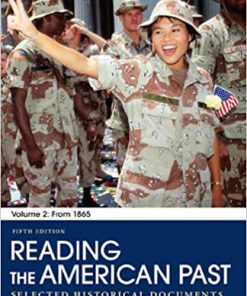 (eBook PDF) Reading the American Past: Volume II: From 1865 5th Edition