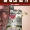 (eBook PDF) The Mind and Heart of the Negotiator 7th Edition