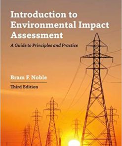 (eBook PDF) Introduction to Environmental Impact Assessment: A Guide to Principles and Practice 3rd Edition