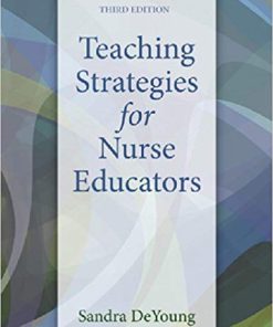 (eBook PDF) Teaching Strategies for Nurse Educators 3rd Edition