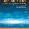 (eBook PDF) Core Curriculum for Pain Management Nursing 3rd Edition