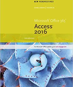 (eBook PDF) New Perspectives Microsoft Office 365 & Access 2016: Introductory