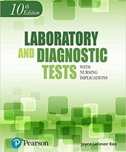 (eBook PDF) Laboratory and Diagnostic Tests with Nursing Implications 10th Edition