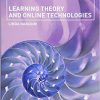 (eBook PDF) Learning Theory and Online Technologies 2nd Edition