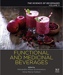 (eBook PDF) Functional and Medicinal Beverages: Volume 11: The Science of Beverages