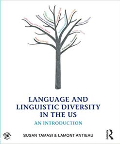 (eBook PDF) Language and Linguistic Diversity in the US