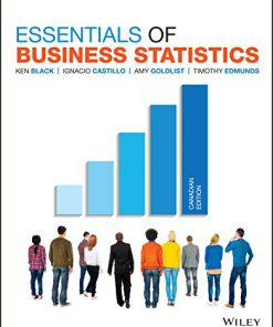 (eBook PDF) Essentials of Business Statistics, 1st Canadian Edition by Ken Black