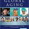 (eBook PDF) Global Aging, Second Edition: Comparative Perspectives on Aging and the Life Course