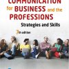(eBook PDF) Communication for Business and the Professions: Strategies and Skills, 7th Edition