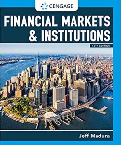 (eBook PDF) Financial Markets & Institutions 13th Edition