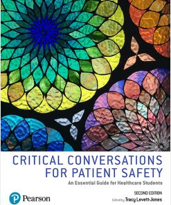 (eBook PDF) Critical Conversations for Patient Safety: An Essential Guide for Healthcare Students, 2nd Edition