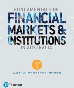 (eBook PDF) Fundamentals of Financial Markets and Institutions in Australia, 2nd Edition